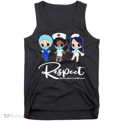 Respect Support Healthcare Workers Tank Top