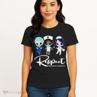 Respect Support Healthcare Workers Women's T-Shirt thumb 4
