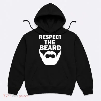 Respect The Beard Hoodie