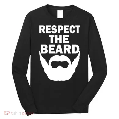 Respect The Beard Long Sleeve Shirt