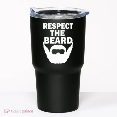 Respect The Beard Tumbler