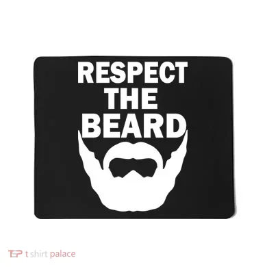 Respect The Beard Mousepad