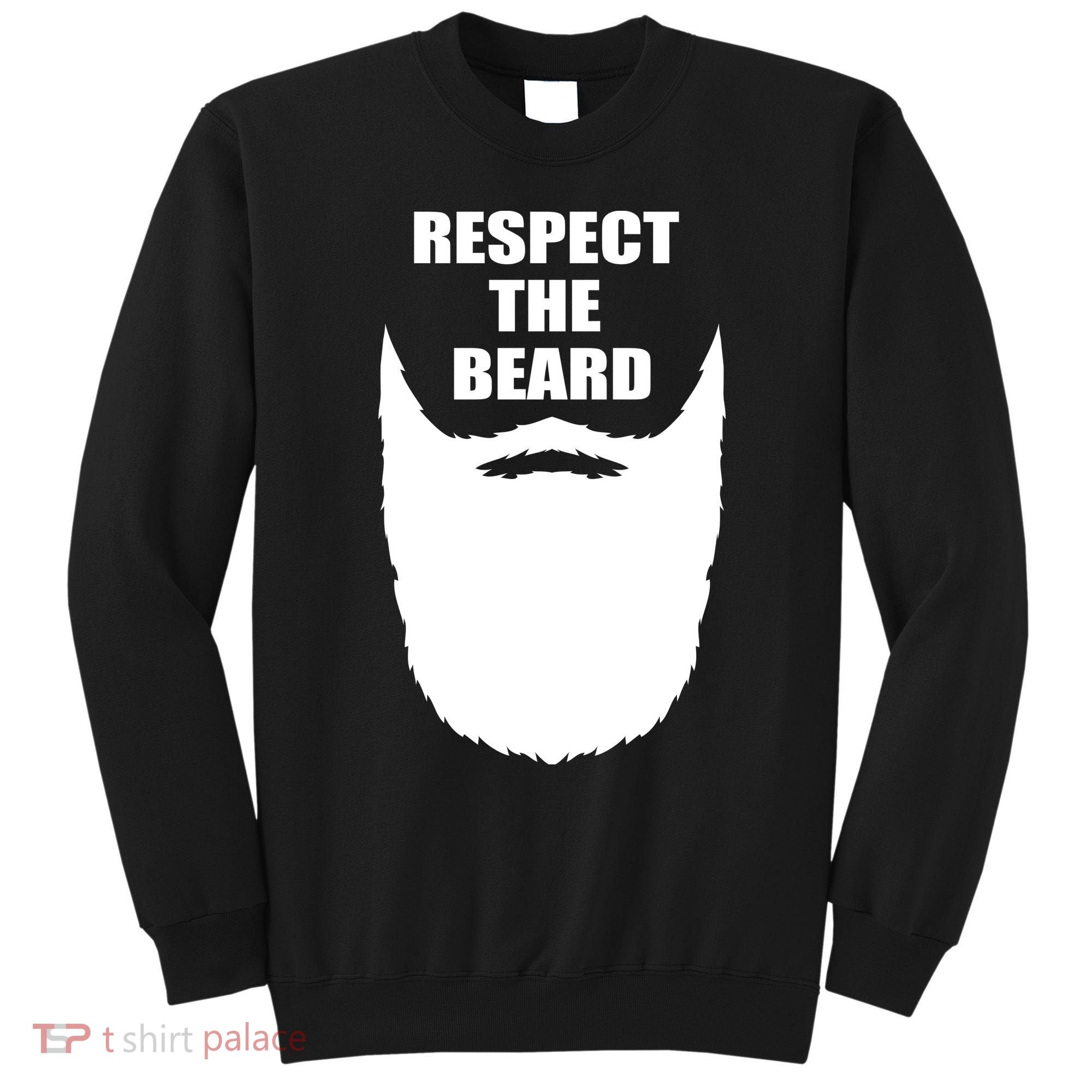 Respect The Beard Funny Bearded Sweatshirt
