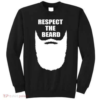 Respect The Beard Funny Bearded Sweatshirt