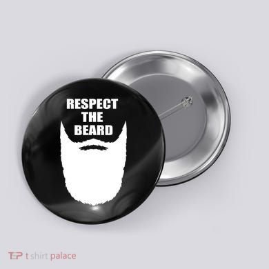 Respect The Beard Funny Bearded Button