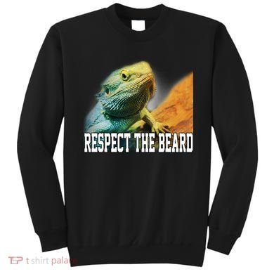 Respect The Beard Funny Bearded Dragon Sweatshirt