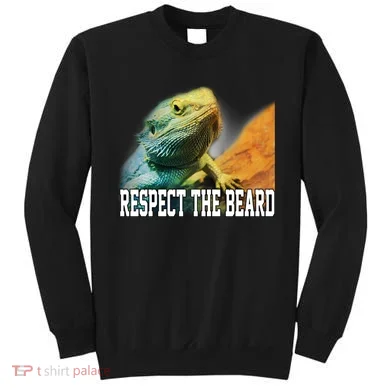 Respect The Beard Funny Bearded Dragon Sweatshirt