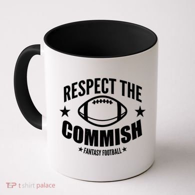 Respect The Commish Fantasy Football Coffee Mug