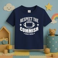 Respect The Commish Fantasy Football Toddler T-Shirt thumb 3
