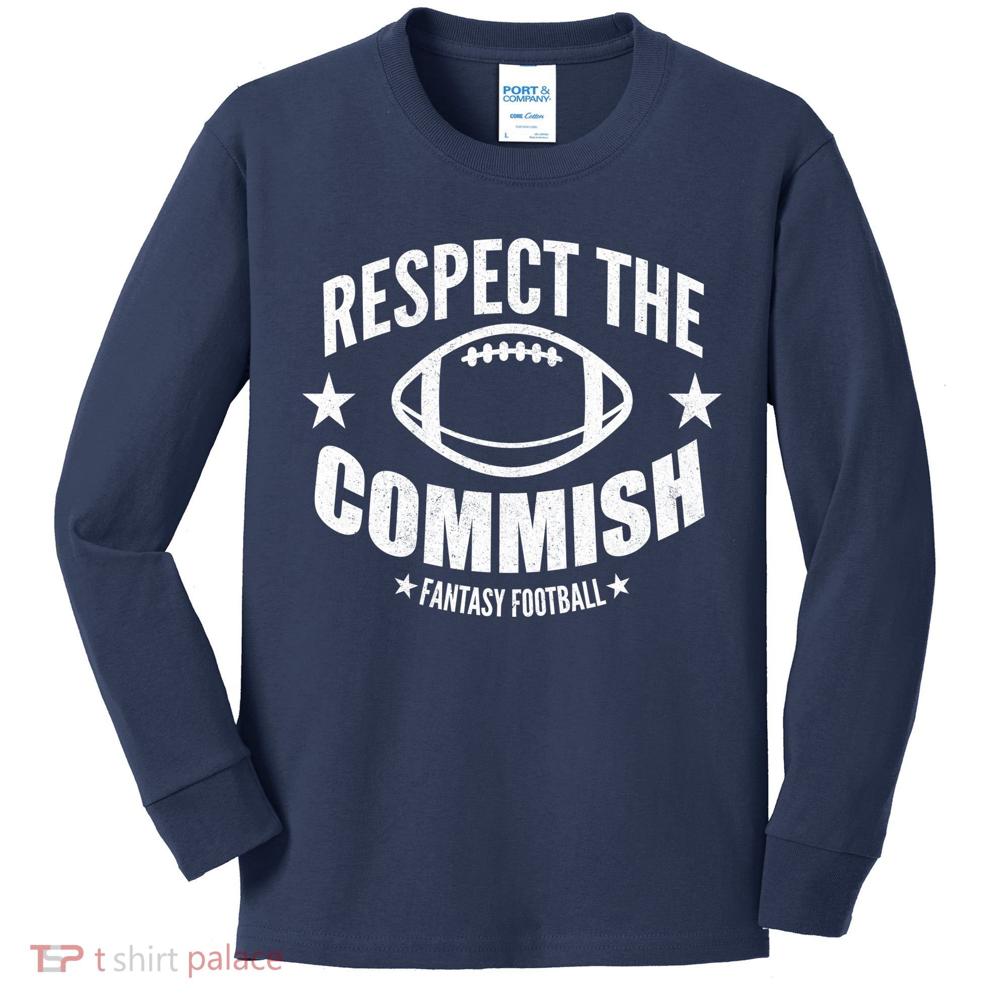 Respect The Commish Fantasy Football Kids Long Sleeve Shirt