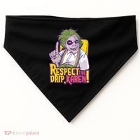 Respect The Drip Karen Funny USA-Made Doggie Bandana thumb 0