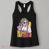 Respect The Drip Karen Funny Women's Tank Top thumb 3