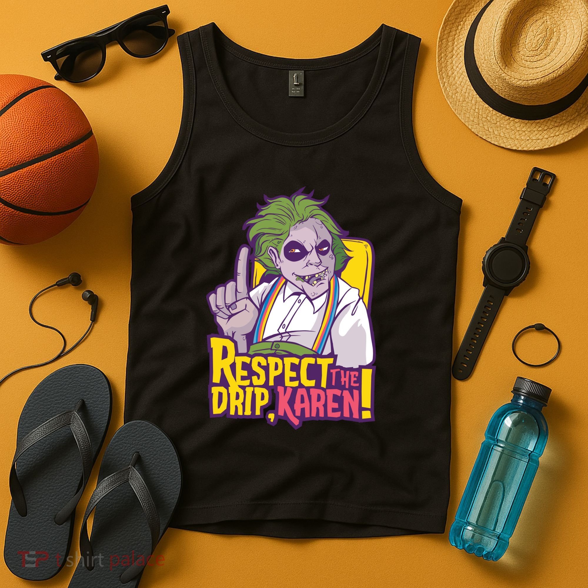 Respect The Drip Karen Funny Tank Top