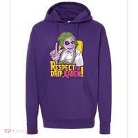 Respect The Drip Karen Funny Hoodie thumb 0