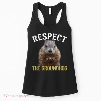 Respect The Groundhog Women's Tank Top