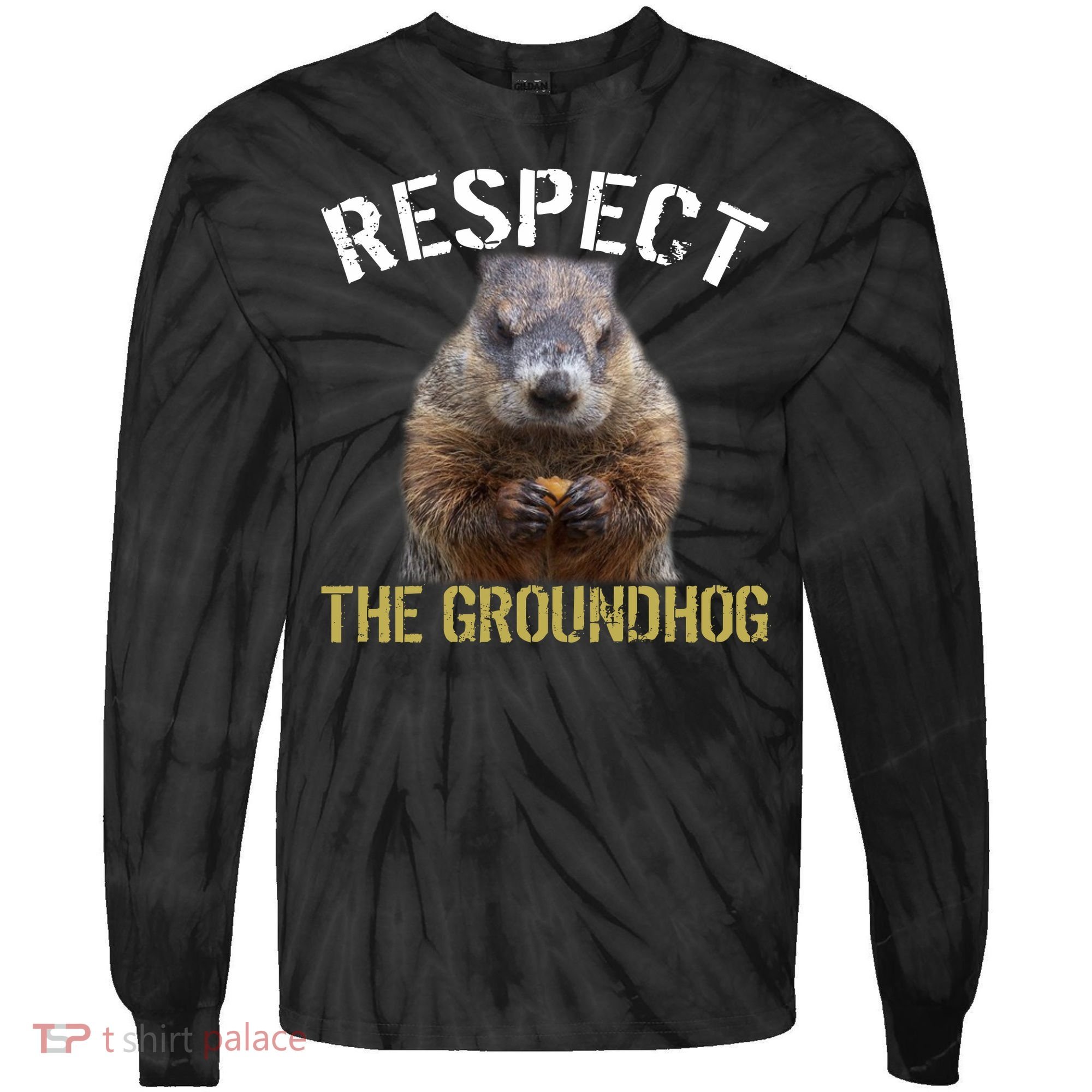 Respect The Groundhog Tie-Dye Long Sleeve Shirt