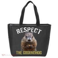 Respect The Groundhog Tote Bag thumb 0