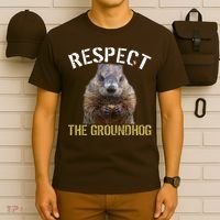 Respect The Groundhog T-Shirt thumb 6