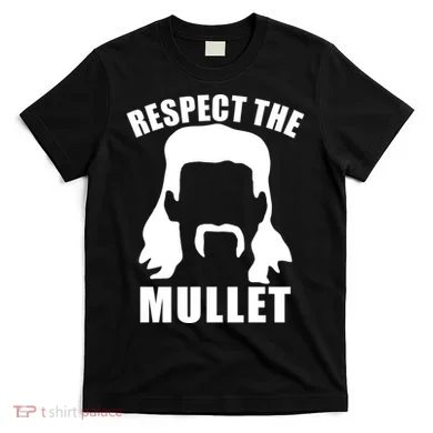 Respect The Mullet T-Shirt