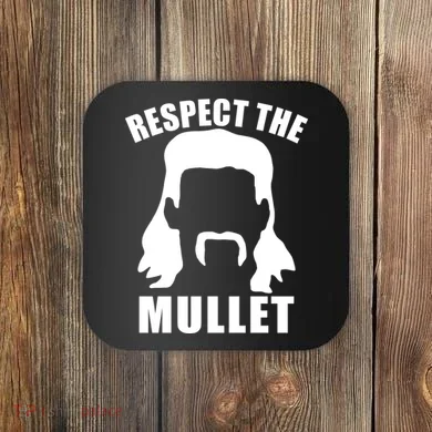 Respect The Mullet Coaster