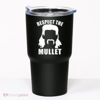 Respect The Mullet Tumbler thumb 0