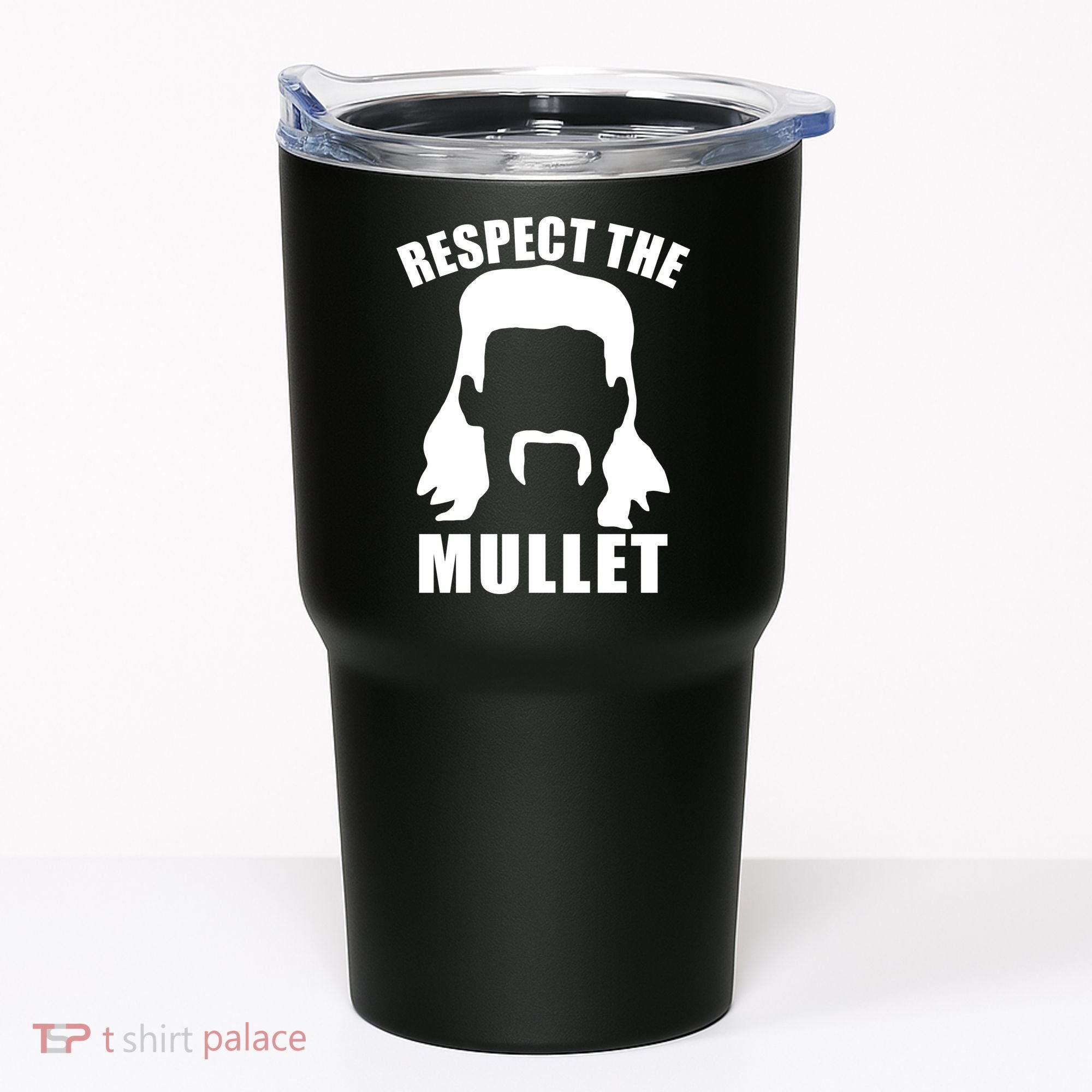 Respect The Mullet Tumbler