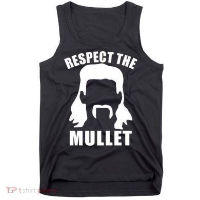 Respect The Mullet Tank Top