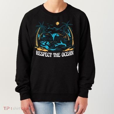 Respect The Ocean Women's Sweatshirt