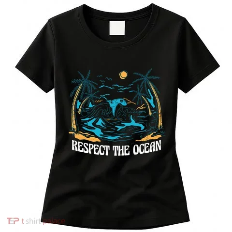 Respect The Ocean Women's T-Shirt in the selected color