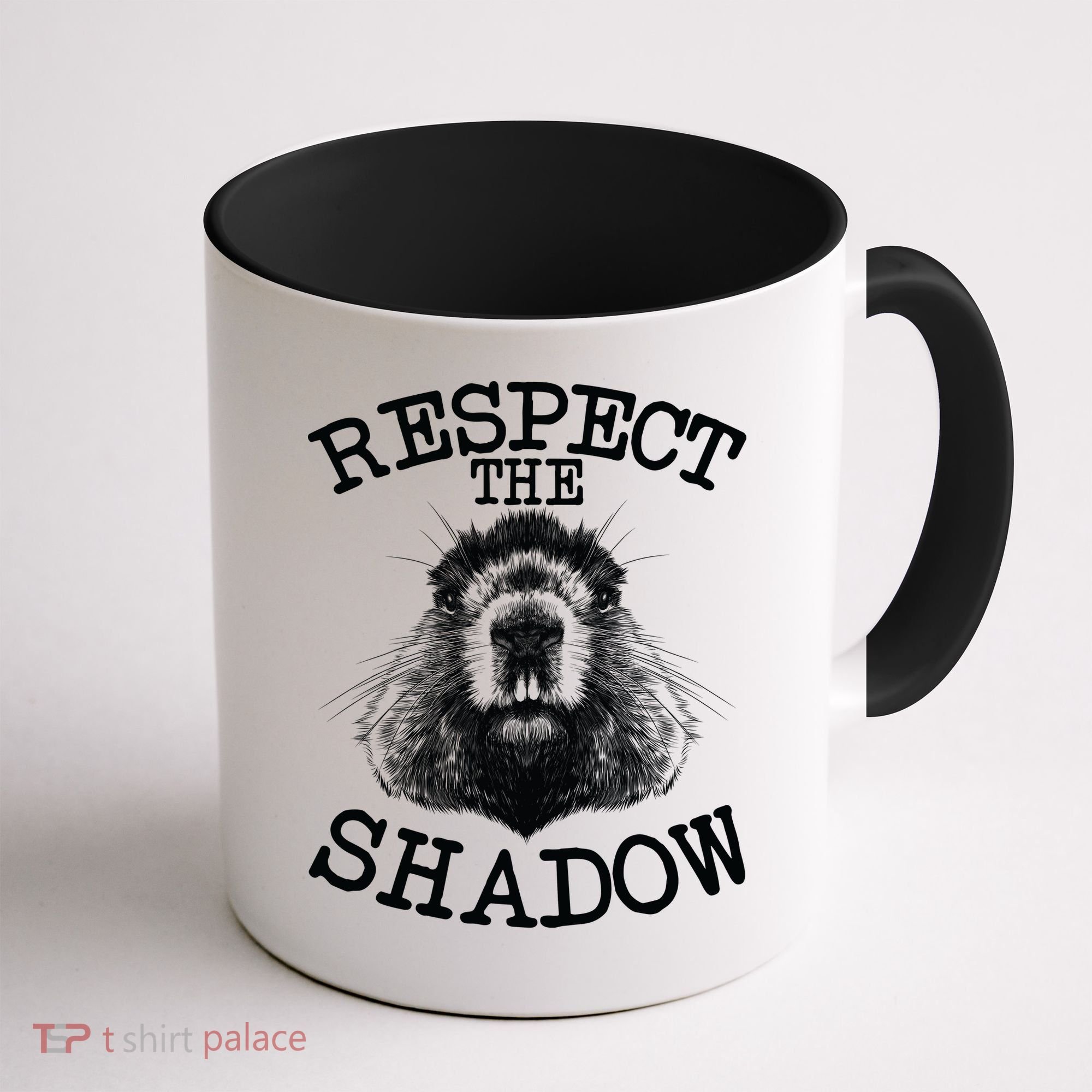Respect The Shadow Groundhog Coffee Mug