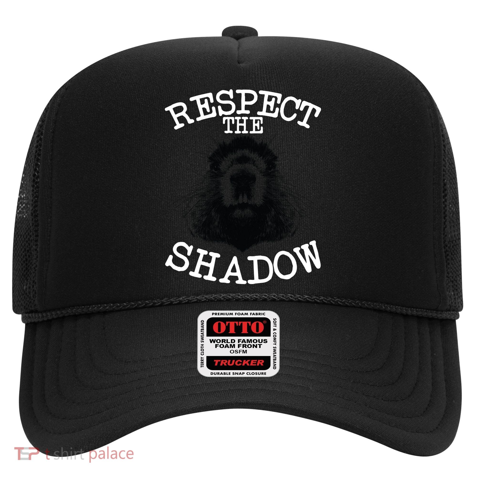 Respect The Shadow Groundhog Hat