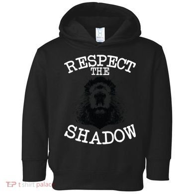 Respect The Shadow Groundhog Toddler Hoodie