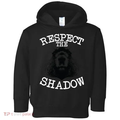 Respect The Shadow Groundhog Toddler Hoodie
