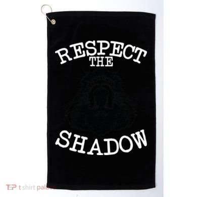 Respect The Shadow Groundhog Golf Towel