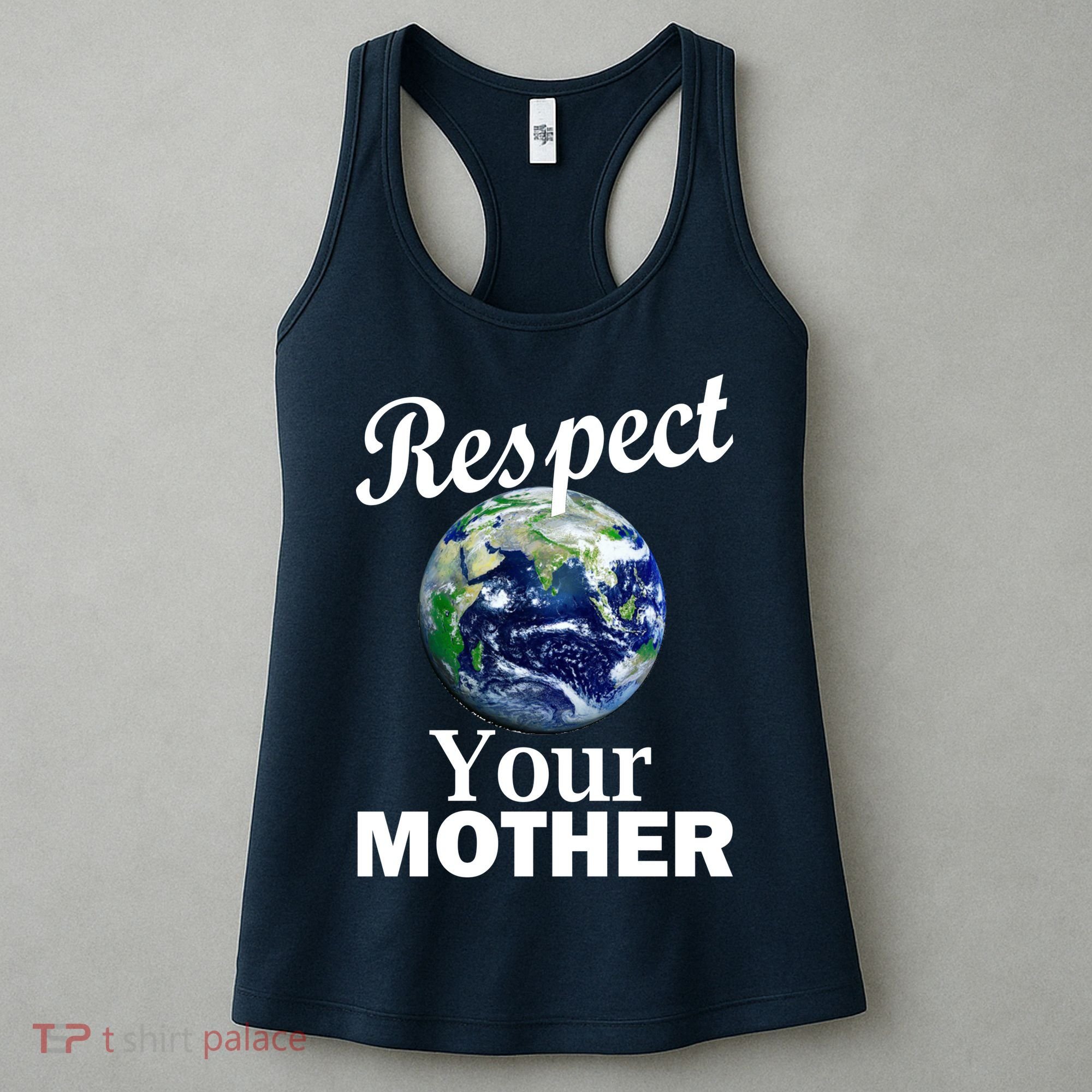 Respect your Mother Earth Women's Tank Top