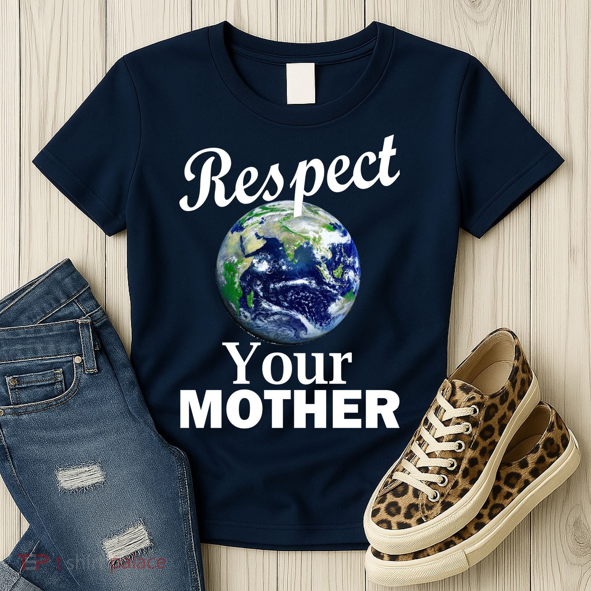 Respect your Mother Earth Women's T-Shirt