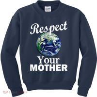 Respect your Mother Earth Kids Sweatshirt thumb 0