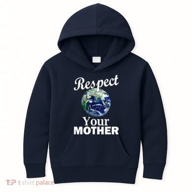 Respect your Mother Earth Kids Hoodie