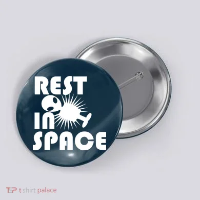 Rest In Space Button