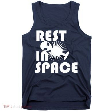 Rest In Space Tank Top
