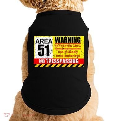Restricted Area 51 No Trespassing Funny Doggie Tank