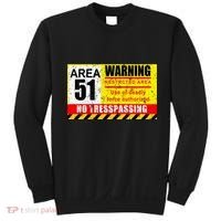 Restricted Area 51 No Trespassing Funny Sweatshirt thumb 0