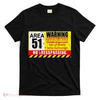Restricted Area 51 No Trespassing Funny T-Shirt thumb 0
