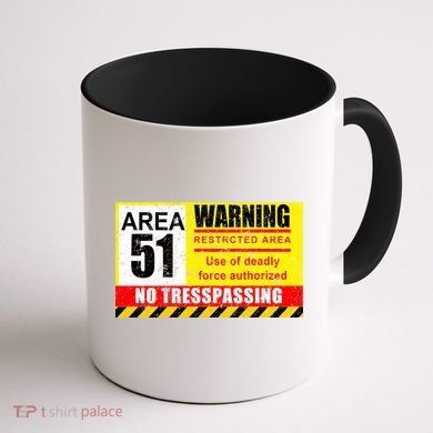 Restricted Area 51 No Trespassing Funny Coffee Mug back