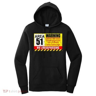 Restricted Area 51 No Trespassing Funny Women's Hoodie