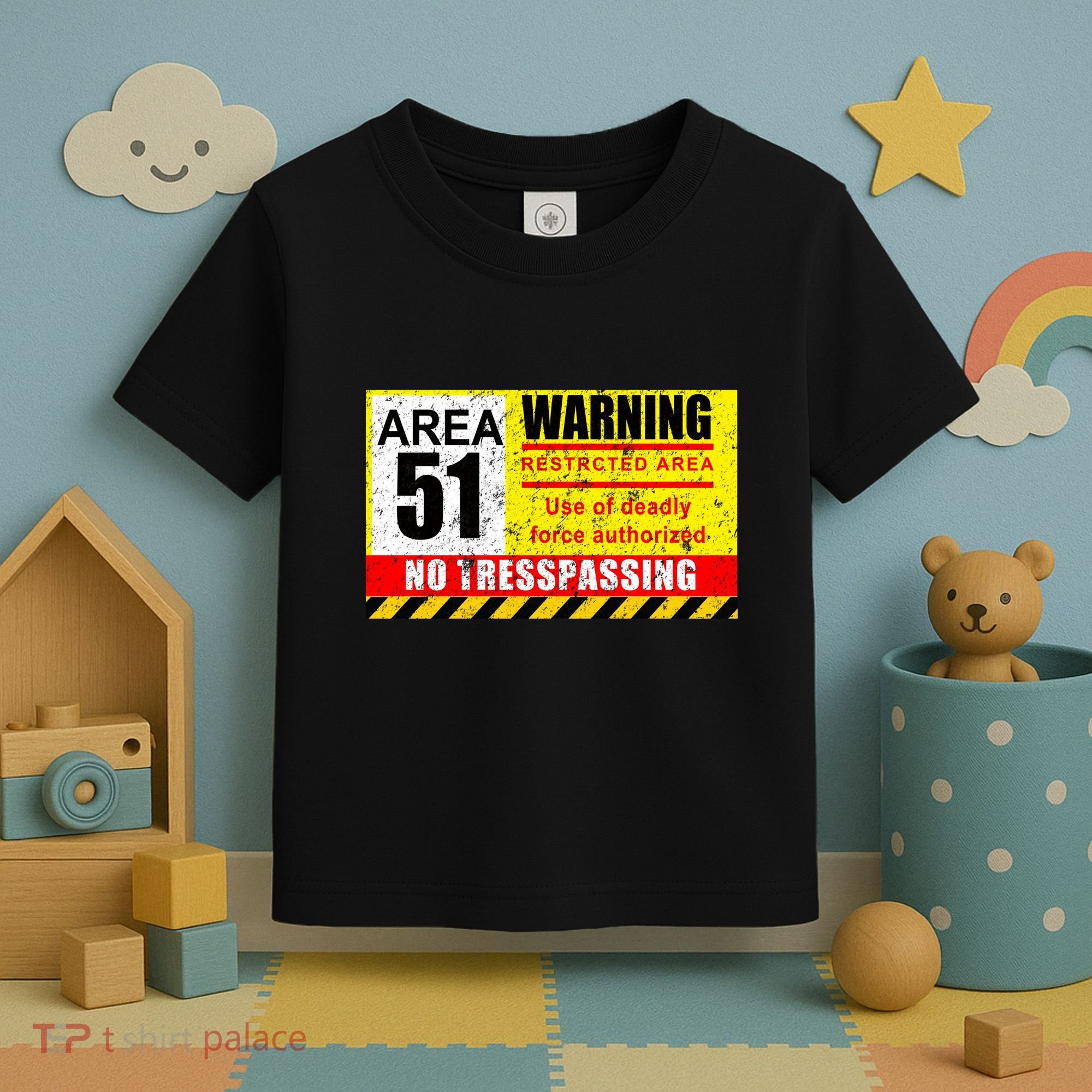 Restricted Area 51 No Trespassing Funny Toddler T-Shirt
