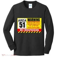 Restricted Area 51 No Trespassing Funny Kids Long Sleeve Shirt thumb 0