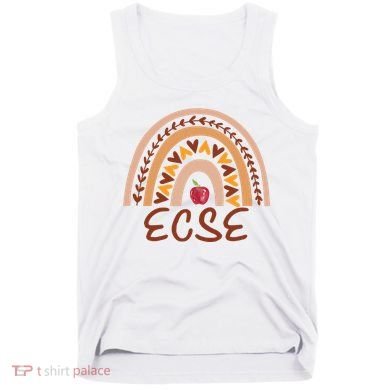 Rainbow Ecse Team Back To School Appreciation Fall Tank Top