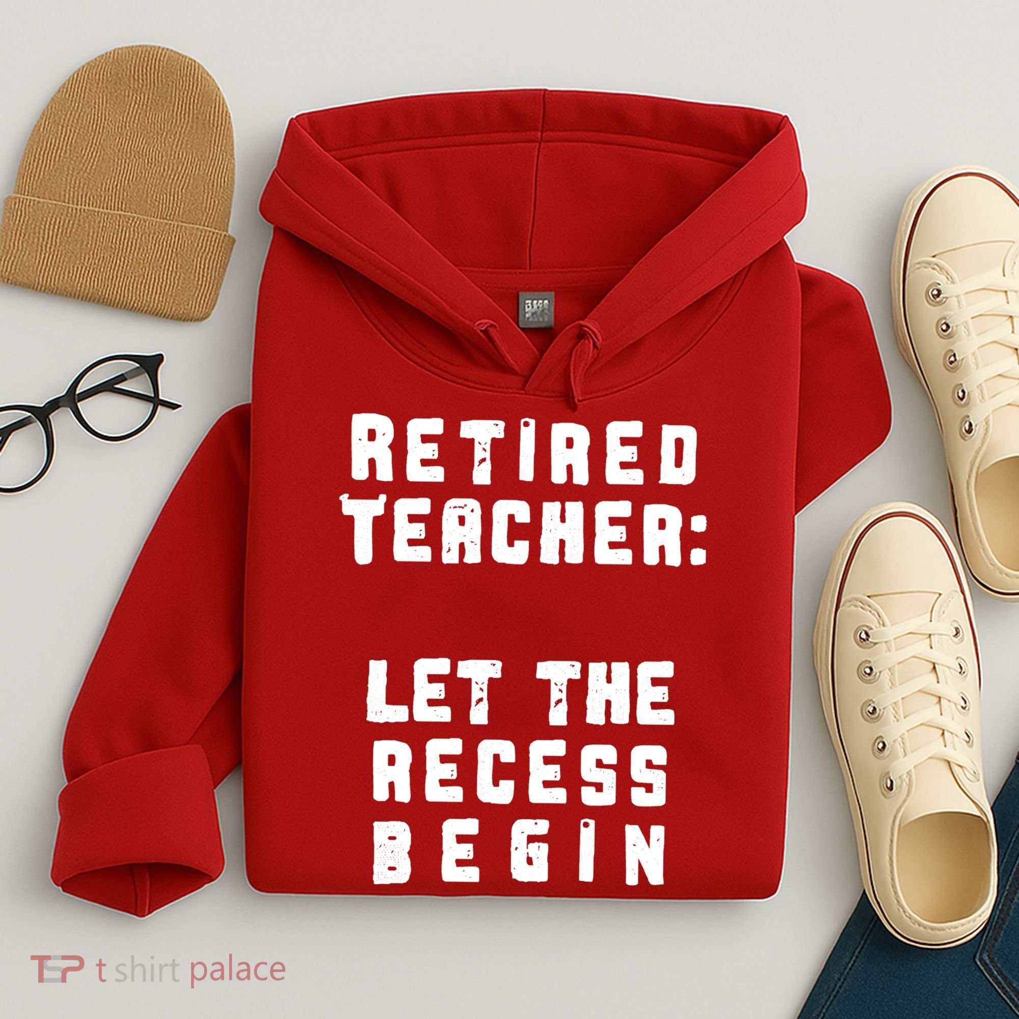 Retied Teacher Let The Recess Begin Hoodie