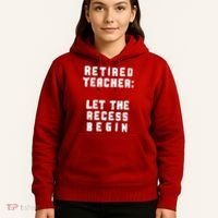 Retied Teacher Let The Recess Begin Hoodie thumb 5